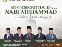 DPRD Provinsi Banten Memperingati Maulid Nabi Muhammad SAW 1445 Hijriah